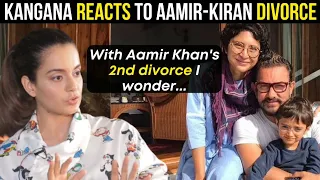 Kangana Ranaut's STRONG reaction to Aamir Khan-Kiran Rao's DIVORCE | Questions interfaith marriages