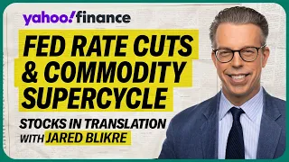 Fed rate cut expectations, plus why commodities may be in a bullish supercycle