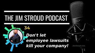 Don’t let employee lawsuits kill your company!