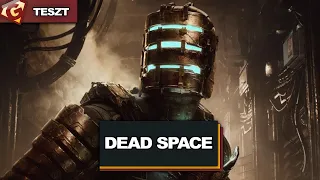 Dead Space teszt - Gamekapocs