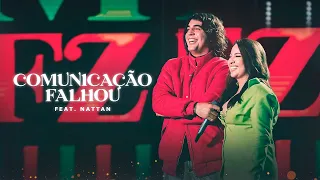 Comunicação Falhou - Mari Fernandez feat Nattan