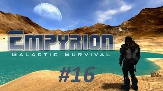 Empyrion Galactic Survival [#16] - Финальный рейд базы дронов на планете Akua.