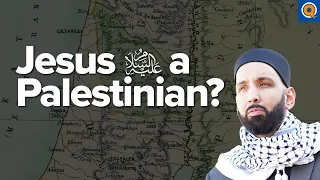 Was Jesus (as) a Palestinian? | Dr. Omar Suleiman