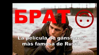 El gánster más famoso de Rusia | Brat | Resumen y Análisis