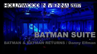 The BATMAN Suite by Danny Elfman [Hollywood in Vienna 2017]