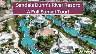 Sandals Dunn's River [2024 Update]: Full Resort Tour at Sunset | Grand Opening Walkaround
