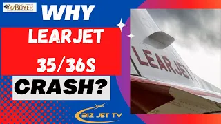 Why Learjet 35/36s Crash