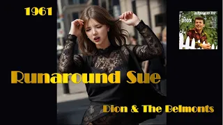 Dion & The Belmonts   Runaround Sue1961和訳
