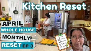 🏠 Clean with Me Kitchen Reset | April Monthly Home Reset Series