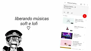 ᝄ ˖ ׁ .݂❄️  liberando músicas soft e lofi