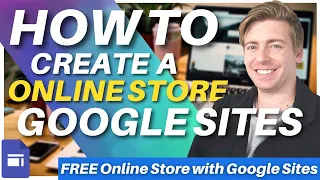 How To Create A FREE Online Store with Google Sites | Google Sites Ecommerce Tutorial [2023]