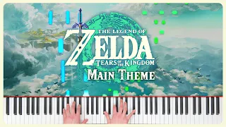 Main Theme ~ The Legend of Zelda: Tears of the Kingdom | Piano Cover (+ Sheet Music)