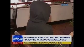 11-anyos na babae, paulit-ulit umanong hinalay ng kanyang volleyball coach