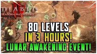 How to EASILY GAIN LEVELS IN DIABLO 4 SEASON 3 with LUNAR AWAKENING EVENT!