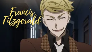 [BSD] Francis Fitzgerald (AMV) Boss B*tch