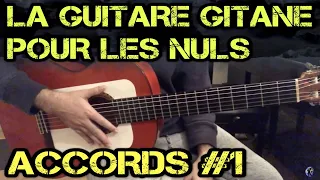 Tuto - Accords gitan #1 - La guitare gitane pour les nuls