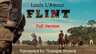 FLINT | Author : Louis L'Amour | Translator : Tluangte Hnamte