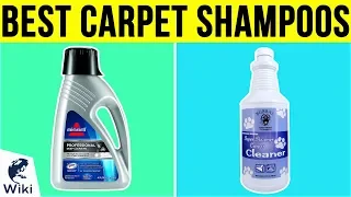 10 Best Carpet Shampoos 2019