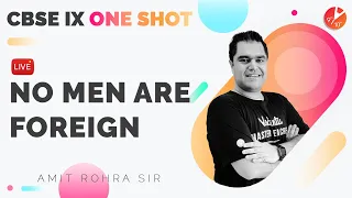 🕵️‍♂️No Men Are Foreign - One Shot | CBSE 9 English Beehive Chapter 6 | Umang 2022 -Term 2 | Vedantu