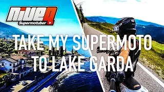 NIVEQ | Take My Supermoto To Lake Garda | First Video