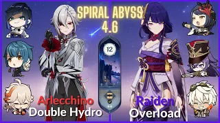 C0 Arlecchino Double Hydro & C3 Raiden Overload - 4.6 Spyral Abyss Genshin Impact 12 Stars Clear