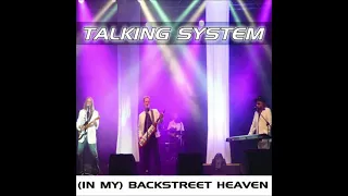 Talking System - 2009 - In My Backstreet Heaven - Bootleg Mix - Unofficial Release