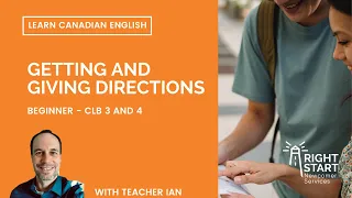 Learn Canadian English - Giving and Getting Directions