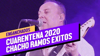 Chacho Ramos Exitos Enganchados