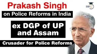 Police Reforms in India - History of Police Administration in India by Prakash Singh Ex DGP