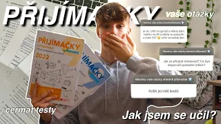 JAK UDĚLAT PŘIJÍMAČKY!  - jak jsem se učil, rady k nejlepšímu výsledku a vaše otázky!