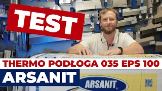 Styropian 5 cm Arsanit Thermo Podłoga 035 EPS 100 - test WYTRZYMAŁOŚCI i JAKOŚCI - Styro24.pl