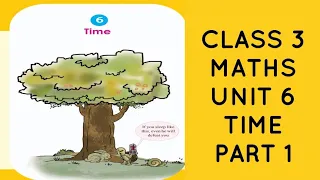 Kerala Syllabus (SCERT)CLASS 3 MATHS UNIT 6 "TIME" PART1