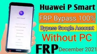 Huawei P Smart (FIG-LX1/LX2/LX3) FRP/Google Lock Bypass Android/EMUI 8.0.0 WITHOUT PC - Dcember 2021