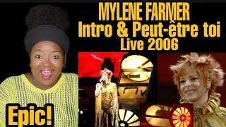 Mylene Farmer - Intro & Peut-Être Toi Live Bercy 2006 |First Time Hearing