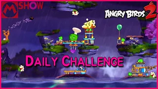 Angry Birds 2 Daily Challenge 2021/8/11 AB2 DC today🐦앵그리버드2 공략 앵버2 일일챌린지 일일도전 일일퀘스트 일퀘〽️엠쇼 Mshow