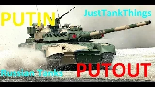 Russian Tanks Putin Putout