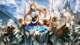 Nightcore - Soldier of Your Love, Keely Hawkes