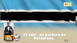 2mn pour comprendre, Le Botswana