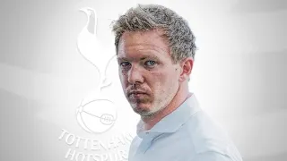 NAGELSMANN THE NEXT TOTTENHAM MANAGER!?😱🔥