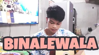 Binalewala - Michael Dutchi Libranda (cover by Junlit Lambunao)