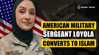 American Military Sergeant Lourdes Loyola Converts to Islam After Serving in Afghanistan