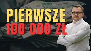 Dlaczego PIERWSZE 100 000 PLN jest najcięższe, a MILION jest łatwy?