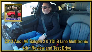 2013 Audi A6 Saloon 2 0 TDI S Line Multitronic 4dr | Review and Test Drive