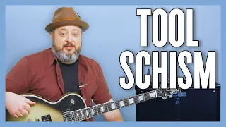 Tool Schism Guitar Lesson + Tutorial