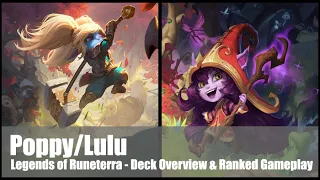 Poppy/Lulu | Deck Guide & Gameplay | Legends of Runeterra