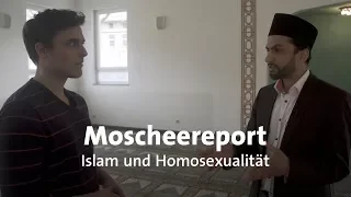 Moscheereport: Islam und Homosexualität