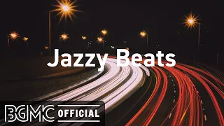 Jazzy Beats: Chill Out Study Beats - Mellow Jazzhop Music