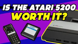 I Bought an Atari 5200... Here's What I Learned