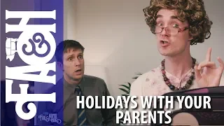 Holidays with your Parents - Foil Arms and Hog