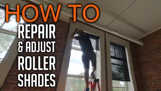 How to fix and adjust roller shades